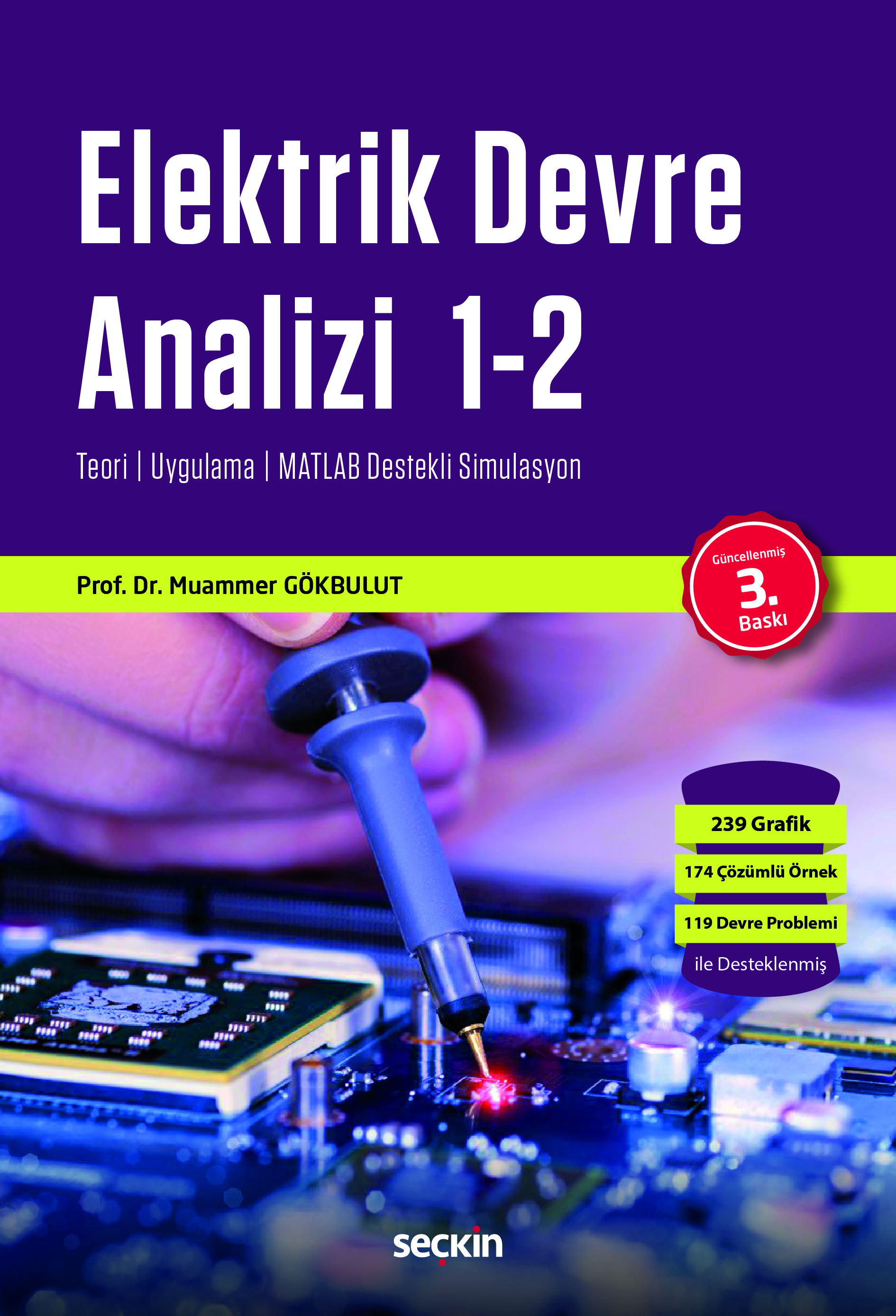 Elektrik Devre Analizi Teori ¦ Uygulama ¦ MATLAB Destekli Simulasyon