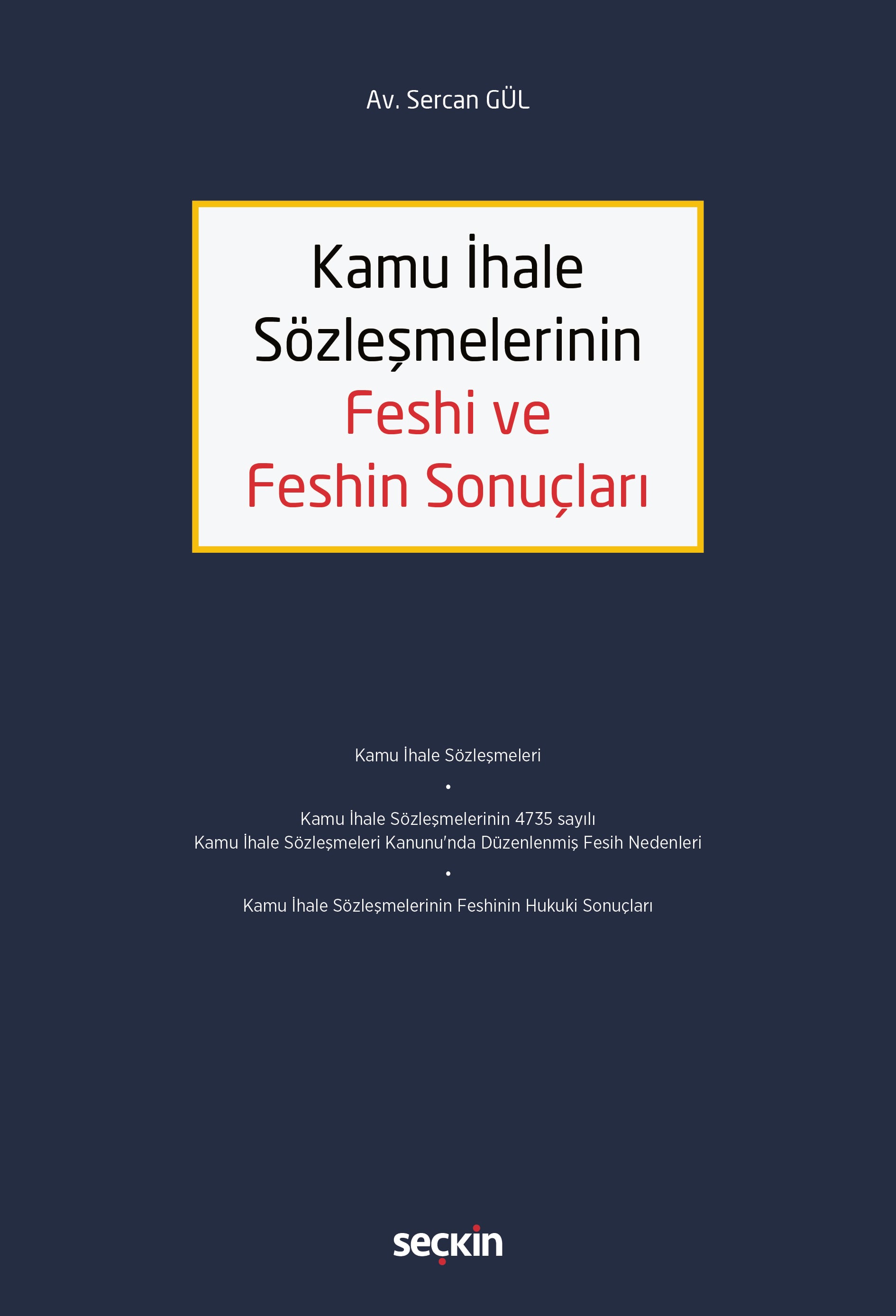 Kamu İhale Sözleşmelerinin Feshi ve Feshin Sonuçları