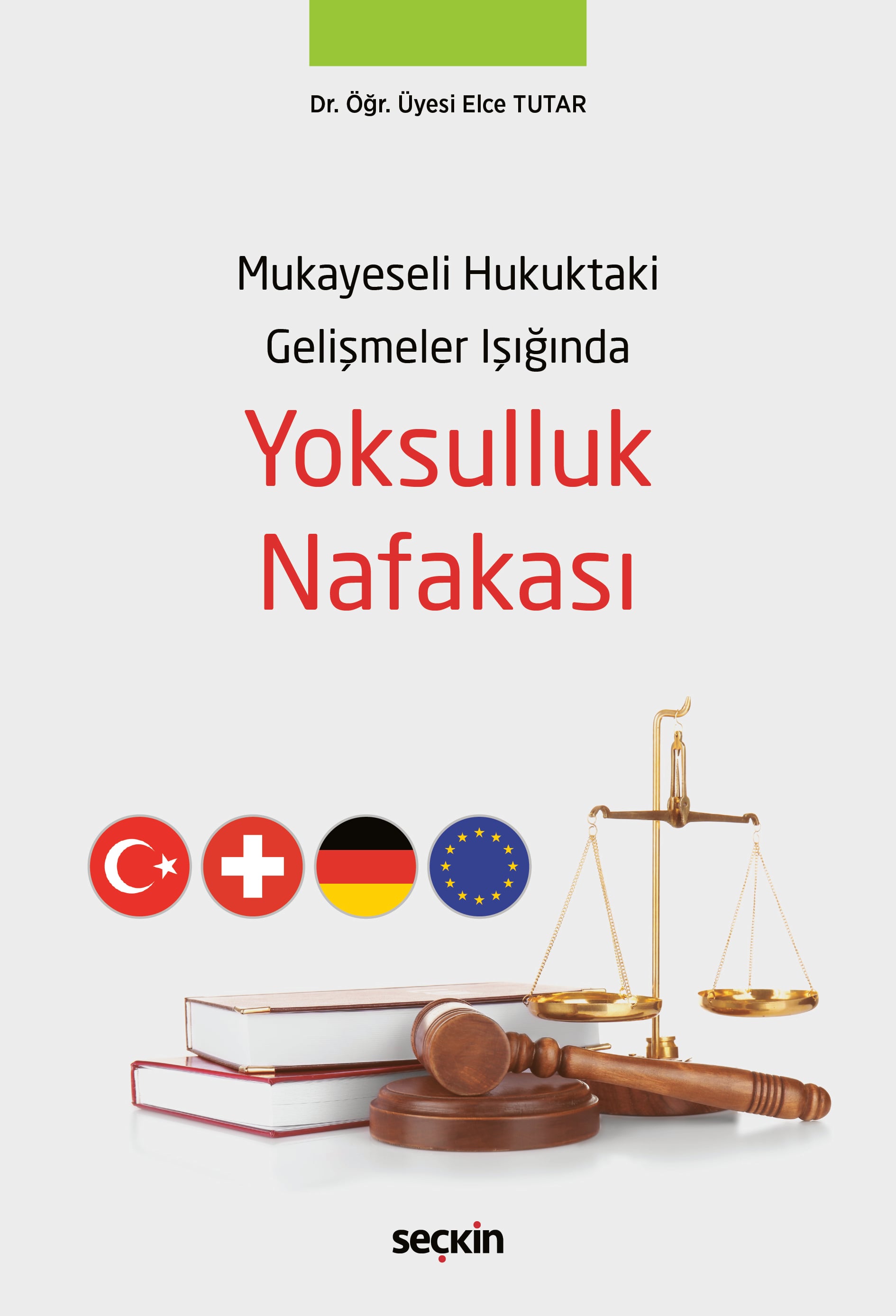 Mukayeseli Hukuktaki Gelişmeler IşığındaYoksulluk Nafakası