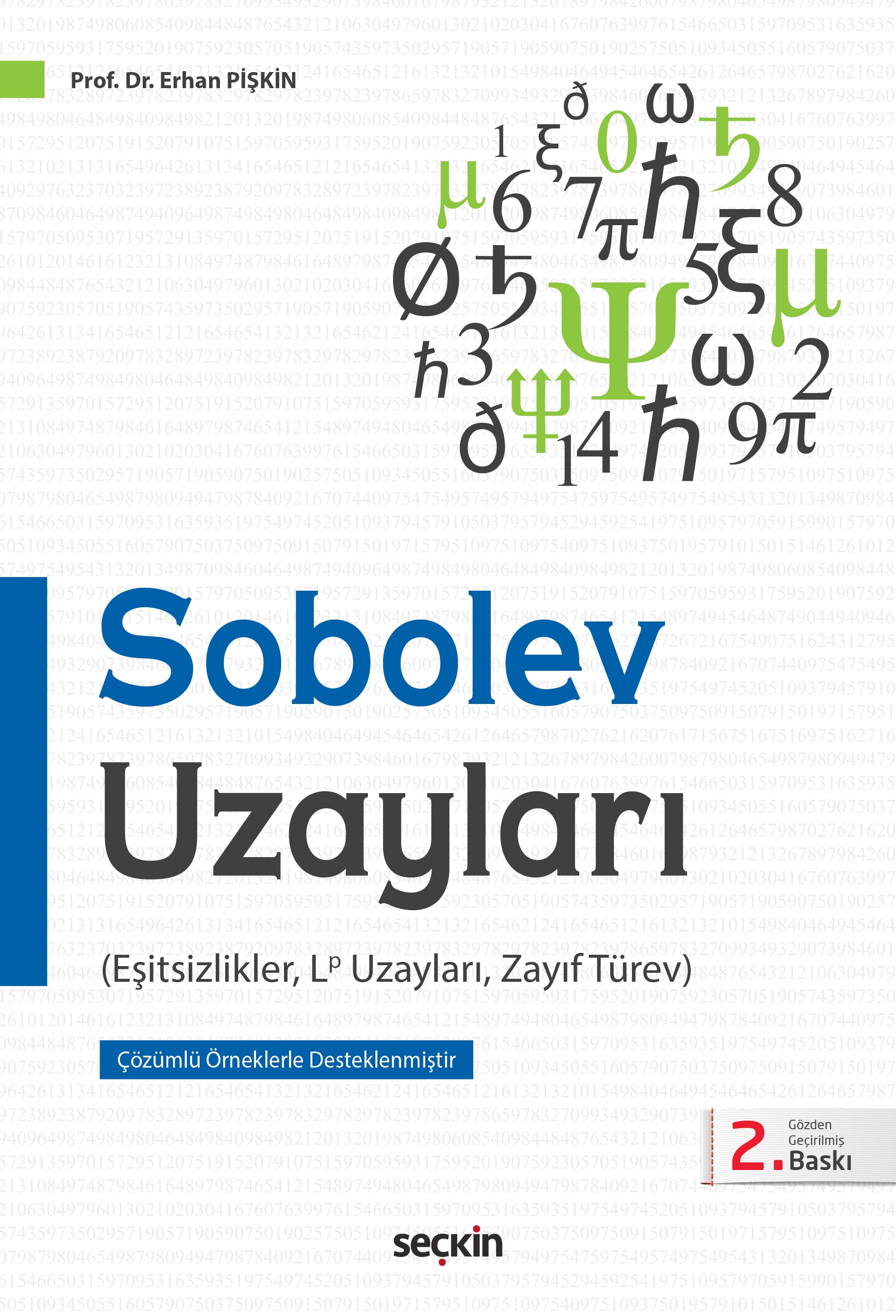 Sobolev Uzayları Eşitsizlikler, Lp Uzayları, Zayıf Türev