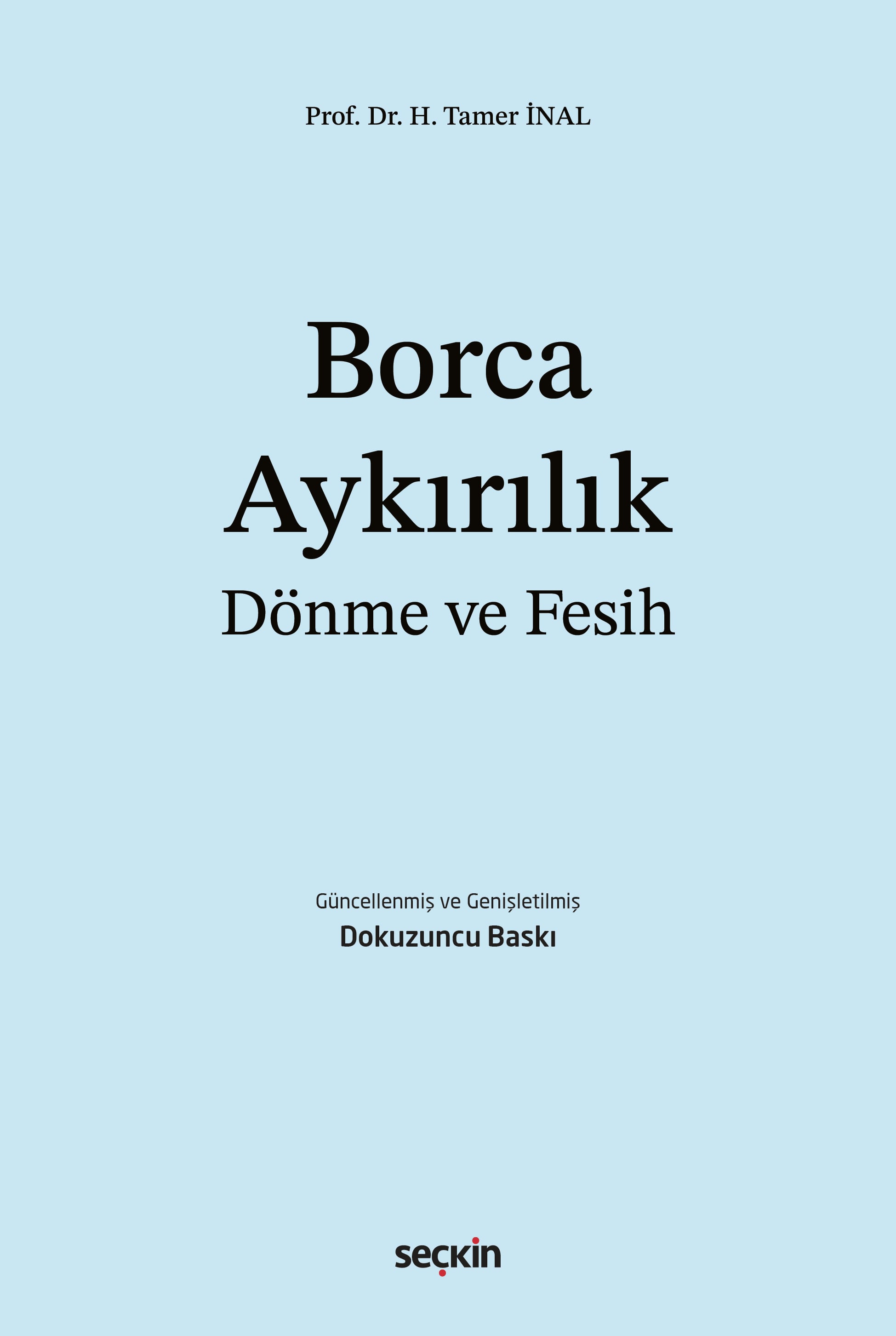Borca Aykırılık, Dönme ve Fesih