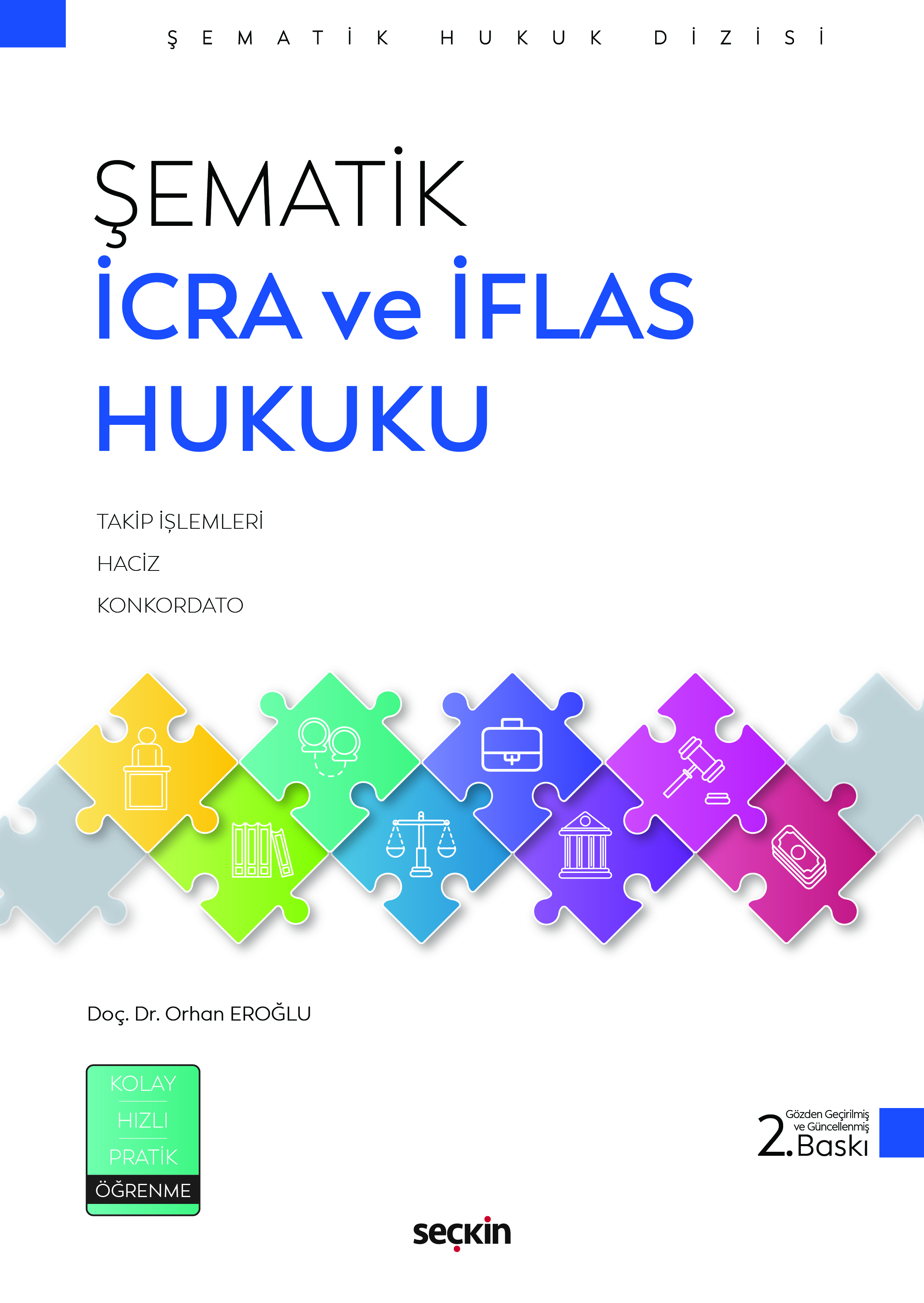 Şematik İcra ve İflas Hukuku