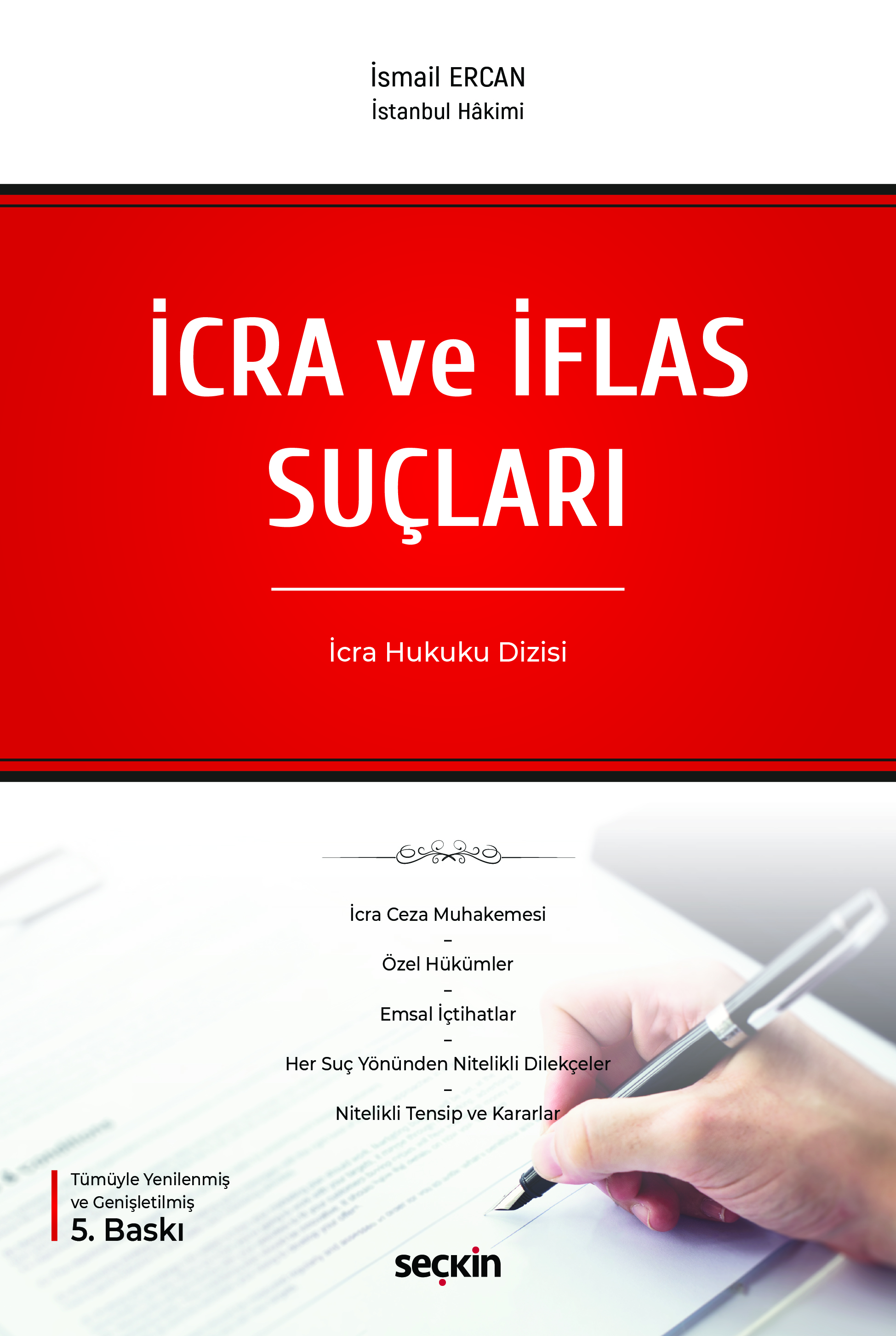 İcra ve İflas Suçları 5.BASKI İsmail Ercan İcra ve İflas Suçları 5.BASKI İsmail Ercan