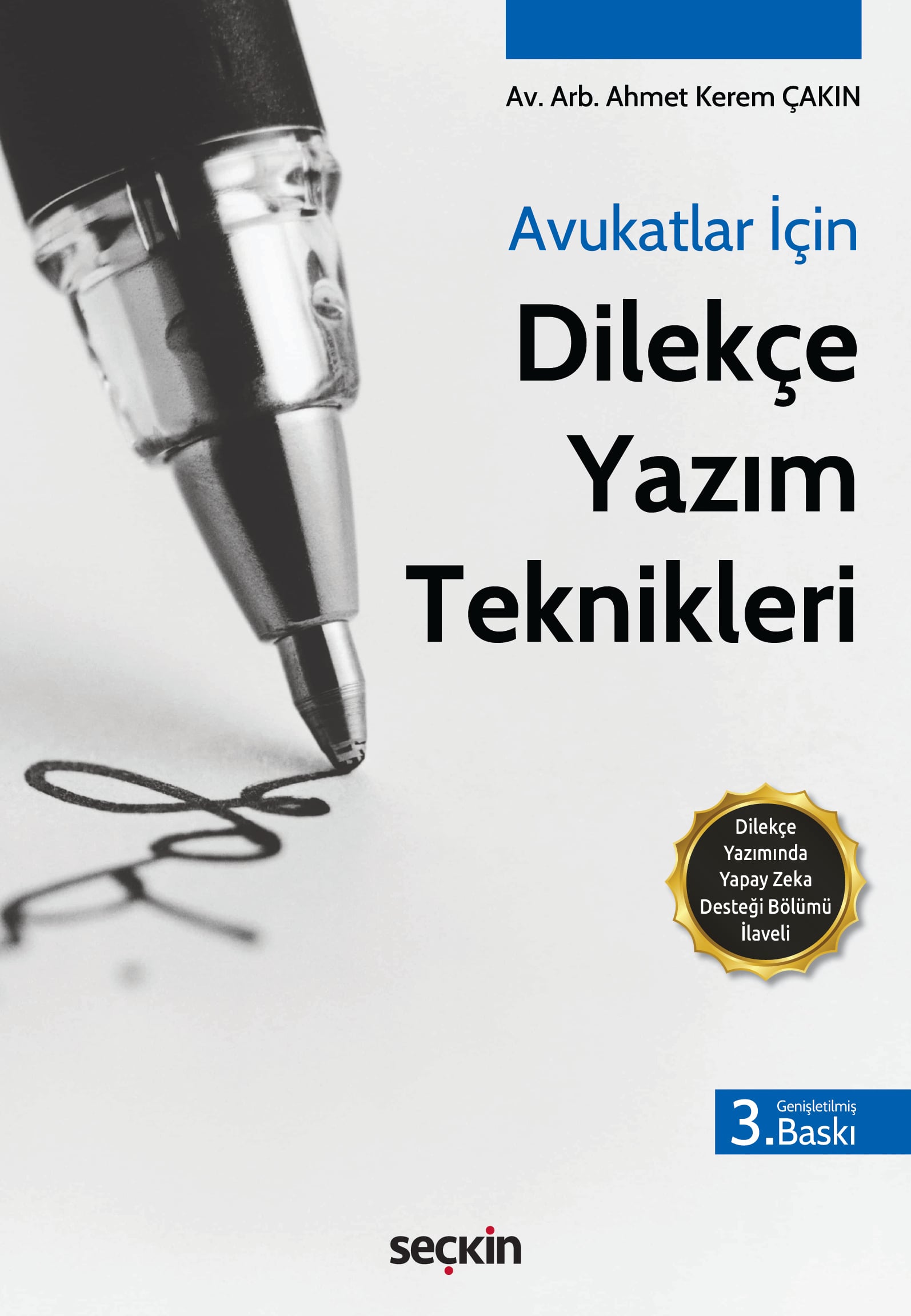 Avukatlar İçin Dilekçe Yazım Teknikleri Dilekçe Yazımında Yapay Zeka Desteği Bölümü İlaveli
