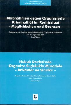 Hukuk Devleti'nde Organize Suçlulukla Mücadele