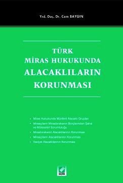 Türk Miras HukukundaAlacaklıların Korunması