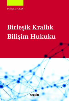 Birleşik Krallık Bilişim Hukuku