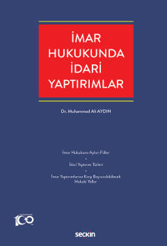 İmar Hukukunda İdari Yaptırımlar