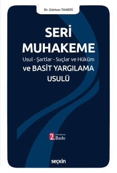 Seri Muhakeme Usul–Şartlar–Suçlar ve Hüküm ve Basit Yargılama Usulü