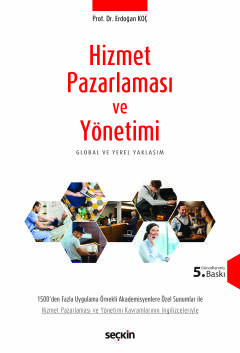 Hizmet Pazarlaması ve Yönetimi Global ve Yerel Yaklaşım