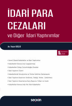 İdari Para Cezaları ve Diğer İdari Yaptırımlar