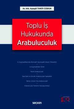 Toplu İş Hukukunda Arabuluculuk