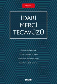 İdari Merci Tecavüzü