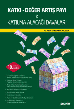Katkı – Değer Artış Payı & Katılma Alacağı Davaları