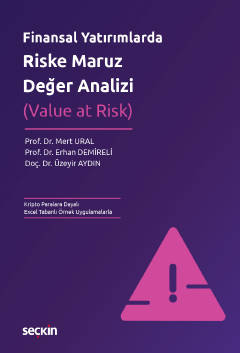 Finansal Yatırımlarda Riske Maruz Değer Analizi (Value at Risk)