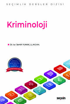 Kriminoloji – Seçimlik Dersler Dizisi –