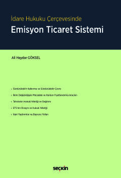 İdare Hukuku ÇerçevesindeEmisyon Ticaret Sistemi