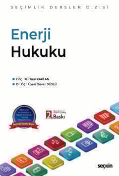 Enerji Hukuku – Seçimlik Dersler Dizisi –
