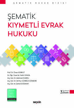 Şematik Kıymetli Evrak Hukuku