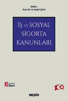 İş ve Sosyal Sigorta Kanunları
