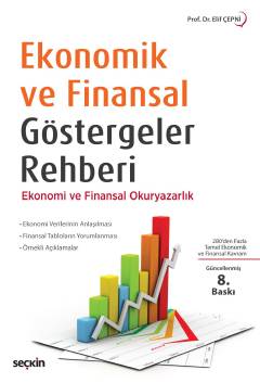 Ekonomik ve Finansal Göstergeler Rehberi Ekonomi ve Finansal Okuryazarlık