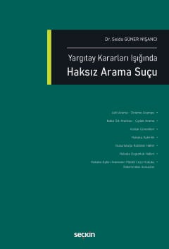 Yargıtay Kararları IşığındaHaksız Arama Suçu