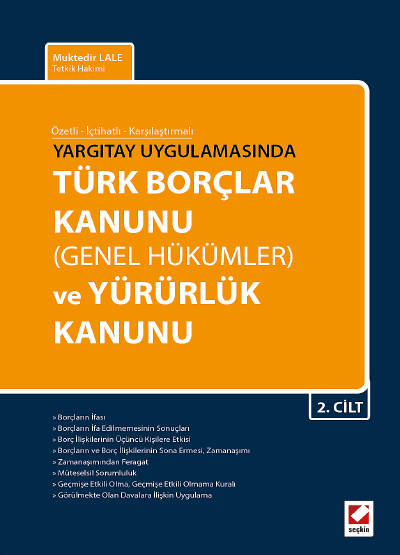 Özetli – İçtihatlı – KarşılaştırmalıTürk Borçlar Kanunu (Genel Hükümler) ve Yürürlük Kanunu (2 Cilt)