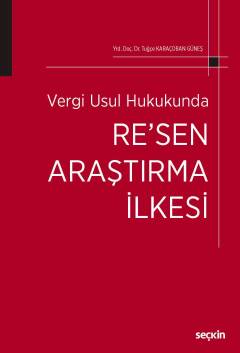 Vergi Usul Hukukunda Re'sen Araştırma İlkesi