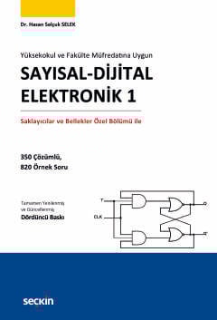 Yüksekokul ve Fakülte Müfredatına UygunSayısal – Dijital Elektronik 1 Saklayıcılar ve Bellekler Özel Bölümü ile