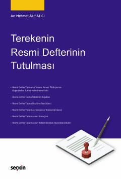 Terekenin Resmi Defterinin Tutulması