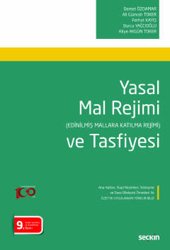 Yasal Mal Rejimi ve Tasfiyesi (Edinilmiş Mallara Katılma Rejimi)