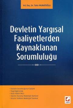 Devletin Yargısal Faaliyetlerden Kaynaklanan Sorumluluğu
