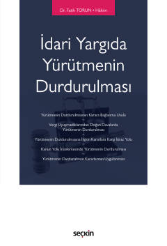 İdari Yargıda Yürütmenin Durdurulması