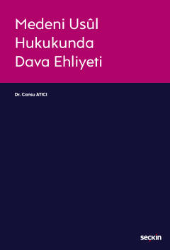 Medeni Usul Hukukunda Dava Ehliyeti