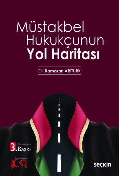 Müstakbel Hukukçunun Yol Haritası