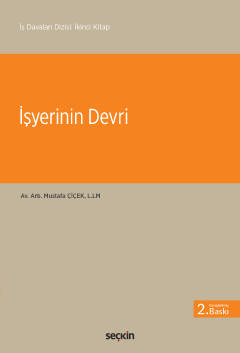 İş Davaları Dizisi: İkinci Kitapİşyerinin Devri