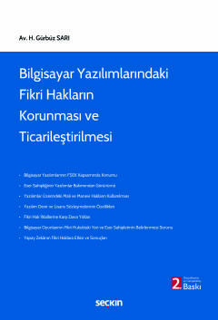 Bilgisayar Yazılımlarındaki Fikri Hakların Korunması ve Ticarileştirilmesi