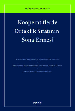 Kooperatiflerde Ortaklık Sıfatının Sona Ermesi