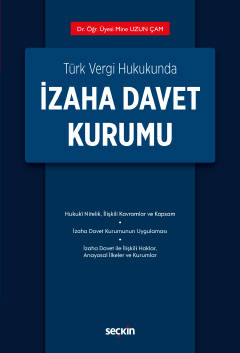 Türk Vergi Hukukundaİzaha Davet Kurumu