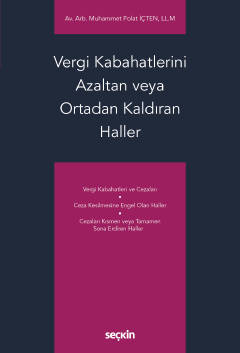 Vergi Kabahatlerini Azaltan veya Ortadan Kaldıran Haller