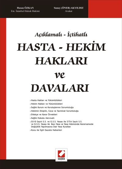 Açıklamalı – İçtihatlıHasta – Hekim Hakları ve Davaları