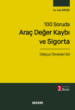 100 SorudaAraç Değer Kaybı ve Sigorta