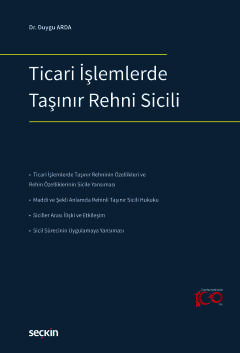 Ticari İşlemlerde Taşınır Rehni Sicili