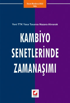 Kambiyo Senetlerinde Zamanaşımı