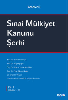 YasamanSınai Mülkiyet Kanunu Şerhi  (3 Cilt Takım)