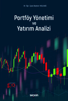 Portföy Yönetimi ve Yatırım Analizi Okuma – Anlama – Yorumlama