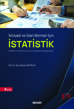 İktisadi ve İdari Bilimler İçinİstatistik MİNİTAB 17 ve SPSS 22 Çözümlü Örneklerle Desteklenmiştir