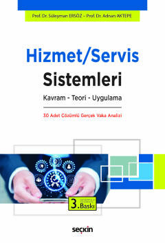 Hizmet/Servis Sistemleri Kavram – Teori – Uygulama