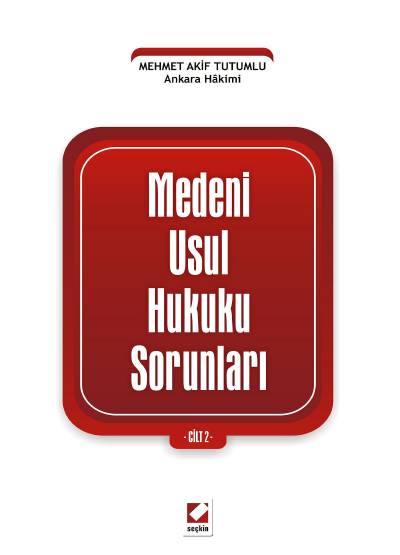 Medeni Usul Hukuku Sorunları Cilt: 2