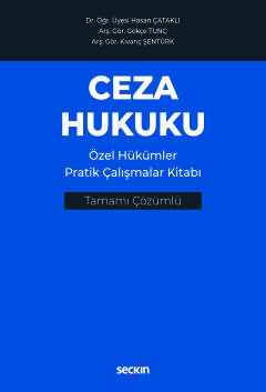 Ceza Hukuku Özel Hükümler Pratik Çalışmalar Kitabı